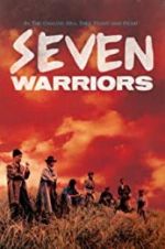 Watch Seven Warriors Xmovies8