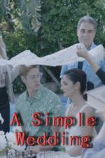 Watch A Simple Wedding Xmovies8