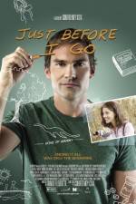 Watch Just Before I Go Xmovies8