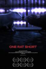 Watch One Rat Short Xmovies8