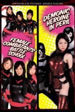 Watch Female Combatants Battle School Xmovies8