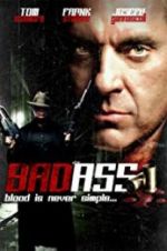 Watch Bad Ass Xmovies8