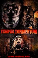 Watch Tempus Tormentum Xmovies8