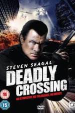 Watch Deadly Crossing Xmovies8