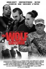 Watch The Wolf Catcher Xmovies8