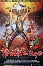 Watch Hawk the Slayer Xmovies8