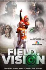 Watch Field of Vision Xmovies8