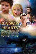 Watch Runaway Hearts Xmovies8