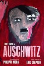 Watch Three Days In Auschwitz Xmovies8