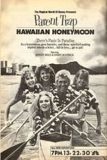 Watch Parent Trap: Hawaiian Honeymoon Xmovies8