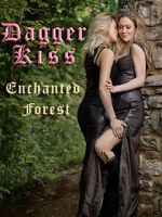 Watch Dagger Kiss: Enchanted Forest Xmovies8