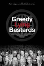 Watch Greedy Lying Bastards Xmovies8