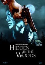 Watch Hidden in the Woods Xmovies8