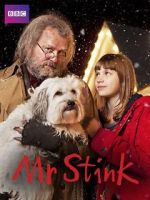 Watch Mr. Stink Xmovies8