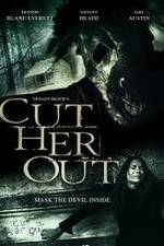 Watch Cut Her Out Xmovies8