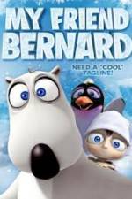 Watch My Friend Bernard Xmovies8