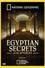 Watch National Geographic - Egyptian Secrets of the Afterlife Xmovies8