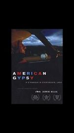 Watch American Gypsy: A Stranger in Everybody\'s Land Xmovies8