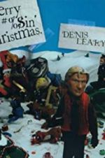Watch Denis Leary\'s Merry F#%$in\' Christmas Xmovies8