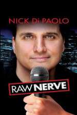 Watch Nick DiPaolo Raw Nerve Xmovies8