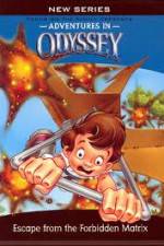 Watch Adventures in Odyssey Escape from the Forbidden Matrix Xmovies8