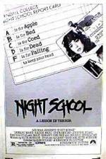 Watch Night School Xmovies8