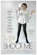 Watch Elaine Stritch: Shoot Me Xmovies8