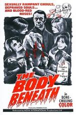 Watch The Body Beneath Xmovies8