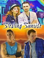 Watch Stealing Sunrise Xmovies8