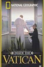 Watch Inside the Vatican Xmovies8