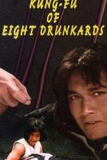 Watch Kung Fu of 8 Drunkards Xmovies8