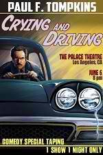 Watch Paul F. Tompkins: Crying and Driving Xmovies8