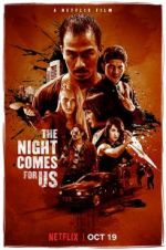 Watch The Night Comes for Us Xmovies8