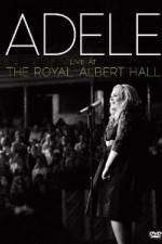 Watch Adele Live At The Royal Albert Hall Xmovies8