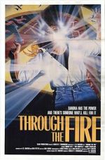 Watch Through the Fire Xmovies8