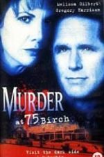 Watch Murder at 75 Birch Xmovies8