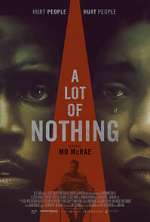 Watch A Lot of Nothing Xmovies8