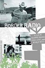 Watch Border Radio Xmovies8