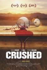Watch Crushed Xmovies8