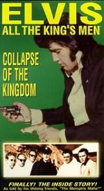 Watch Elvis: All the King\'s Men (Vol. 5) - Collapse of the Kingdom Xmovies8