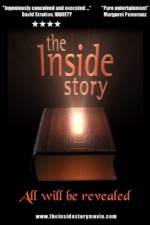 Watch The Inside Story Xmovies8