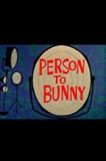 Watch Person to Bunny Xmovies8