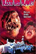 Watch Blood Red Planet Xmovies8