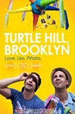 Watch Turtle Hill, Brooklyn Xmovies8