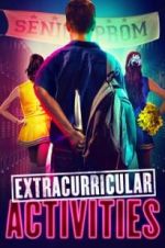 Watch Extracurricular Activities Xmovies8