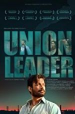 Watch Union Leader Xmovies8