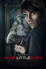 Watch Hush Little Baby Xmovies8