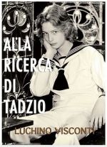 Watch Alla ricerca di Tadzio (TV Short 1970) Xmovies8