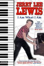 Watch Jerry Lee Lewis I Am What I Am Xmovies8