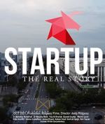 Watch Startup: The Real Story Xmovies8